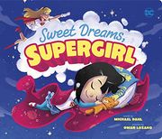 Sweet Dreams, Supergirl (dc Super Heroes)