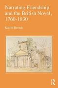 Narrating Friendship and the British Novel, 1760-1830 (en Inglés)