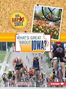 What's Great about Iowa? (en Inglés)