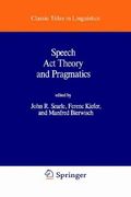 speech act theory and pragmatics (en Inglés)