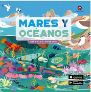 Mares y Oceanos. Un Atlas Animado