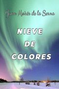 Nieve De Colores (in Spanish)