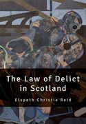 The Law of Delict in Scotland (en Inglés)
