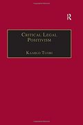 Critical Legal Positivism (Applied Legal Philosophy) 