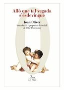 Allò que tal Vegada S'Esdevingué: Introducció i Propostes de Treball de Pilar Puimedon (Les Eines) (en Catalán)