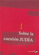 Sobre la Cuestion Judia