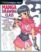 Manga Drawing Class: A Guided Sketchbook for Creating Fantasy & Adventure Characters (en Inglés)