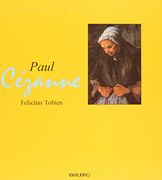 Paul Cezanne - Felicitas Tobien - Editors