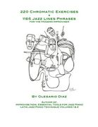 220 Chromatic Exercises + 1165 Jazz Lines Phrases for the Modern Improviser (en Inglés)