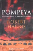 Pompeya (grijalbo Novela Historica) (spanish Edition)