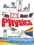 My First Book About Physics (en Inglés)