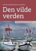 Den vilde verden C1: Tekster og opgaver til DU 3 modul 6. Kurs- und bungsbuch mit Videos (en Alemán,Danés)