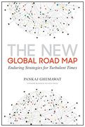 The new Global Road Map: Enduring Strategies for Turbulent Times (en Inglés)