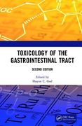 Toxicology of the Gastrointestinal Tract, Second Edition (en Inglés)