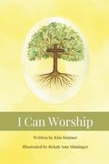 I Can Worship (en Inglés)