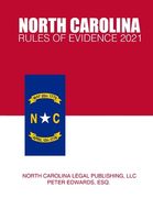 North Carolina Rules of Evidence 2021 (en Inglés)