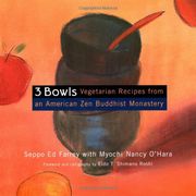 three bowls,vegetarian recipes from an american zen buddhist monastery (en Inglés)