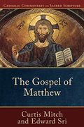 The Gospel of Matthew (Catholic Commentary on Sacred Scripture) (en Inglés)