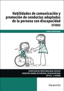 Habilidades de Comunicación y Promoción de Conductas Adaptadas de la Persona con Discapacidad (cp - Certificado Profesionalidad)