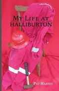 My Life at Halliburton (en Inglés)