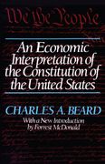 an economic interpretation of the constitution of the united states (en Inglés)