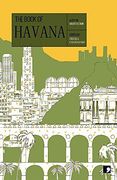 The Book of Havana: A City in Short Fiction (Reading the City) 