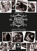 Uno para el principio y uno para el final. Once cuentos no tan cortos (de suspenso y realidad mágica)