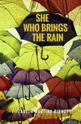 She Who Brings the Rain