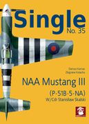 Naa Mustang III, (P-51b-5-Na) (en Inglés)