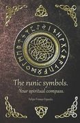 The runic symbols.: Your spiritual compass.
