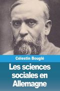 Les Sciences Sociales en Allemagne (en Francés)