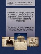 marcellus n. joslyn, petitioner, v. merritt l. joslyn et al. u.s. supreme court transcript of record with supporting pleadings