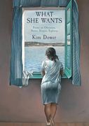 What she Wants: Poems on Obsession, Desire, Despair, Euphoria (en Inglés)