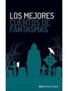 Mejores Cuentos de Fantasmas, los