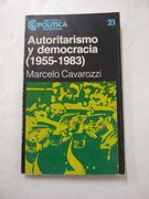 Autoritarismo y Democracia 1955 1983