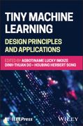 Tiny Machine Learning: Design Principles and Applications (en Inglés)