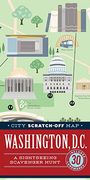 City Scratch-Off Map: Washington, D.C.: A Sightseeing Scavenger Hunt (en Inglés)