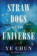 Straw Dogs of the Universe (en Inglés)