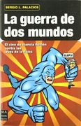 La Guerra de dos Mundos