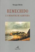 Remechido - e o Desastre de Albufeira