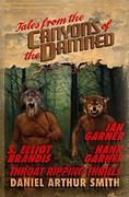 Tales From the Canyons of the Damned: No. 7 (en Inglés)