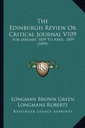 the edinburgh review or critical journal v109: for january, 1859 to april, 1859 (1859) (en Inglés)