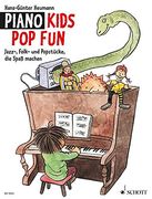 Piano Kids. Die Klavierschule für Kinder mit Spass und Aktion / Piano Kids Pop Fun: Jazz-, Folk- und Popstücke, die Spass machen. Für Klavier (in German)