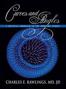 Curves and Angles, A Mystical Approach to the Ordinary World (en Inglés)