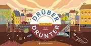 Drüber & drunter - Die Stadt (in German)