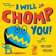 I Will Chomp You! (en Inglés)