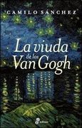 La Viuda de los van Gogh - Camilo Sanchez - Edhasa