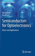 Semiconductors for Optoelectronics: Basics and Applications (Graduate Texts in Physics)