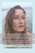 Made: Soul and Prosperity (en Inglés)