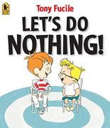 Let's do Nothing! (en Inglés)